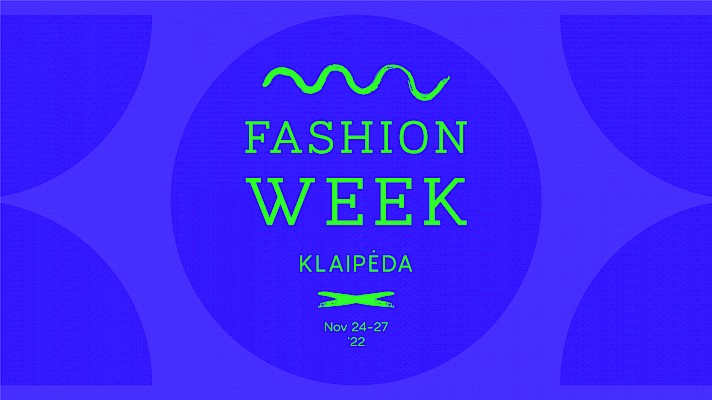 Fashion Week Klaipėda'22