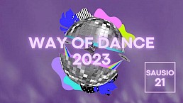 Šokių konkursas - festivalis WAY OF DANCE 2023